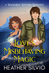 Heather Silvio — Love's Misbehaving Magic