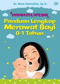 dr. Meta Hanindita, Sp.A. — Mommyclopedia: Panduan Lengkap Merawat Bayi 0-1 Tahun