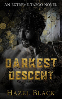 Hazel Black — Darkest Descent