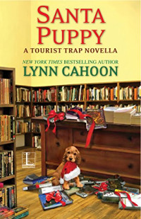 Lynn Cahoon — Santa Puppy (Tourist Trap Mystery 5.5)