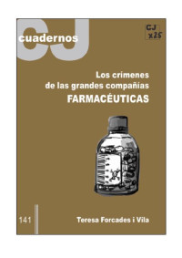 Los crímenes de las grandes compañías farmacéuticas — Forcades i Vila, Teresa