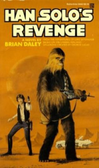 Brian Daley — La Venganza de Han Solo
