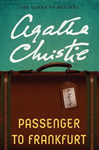 Agatha Christie — Passenger to Frankfurt