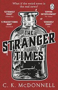C. K. McDonnell — The Stranger Times - 01 Stranger Times
