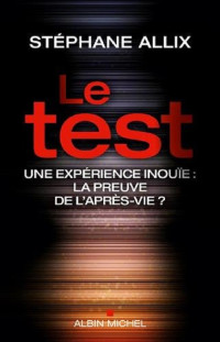 Stéphane Allix — Le test