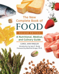 coll — The New Complete Book of Food A Nutritional, Medical, and Culinary Guide