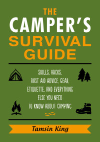 Tamsin King — The Camper's Survival Guide