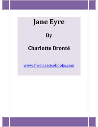 Charlotte Brontë — Jane Eyre