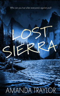 Amanda Traylor — Lost Sierra