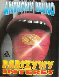 aza — Bruno Anthony - Parszywy interes