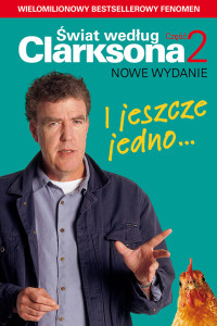 Jeremy Clarkson — Clarkson Jeremy - 02 - I jeszcze jedno...