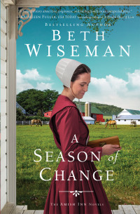 Beth Wiseman; — A Season of Change