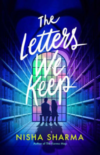 Nisha Sharma — The Letters We Keep