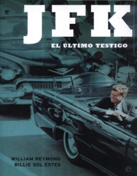 William Reymond — JFK El Último Testigo