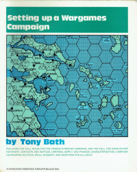 Tony Bath — Setting Up a Wargames Campaign
