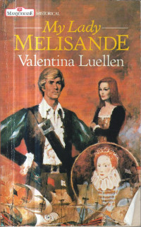 Valentina Luellen — My Lady Melisande