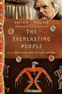 Matthew J. Milliner; — The Everlasting People