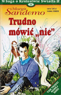 Sandemo Margit — Tródno Mówić ,,Nie''