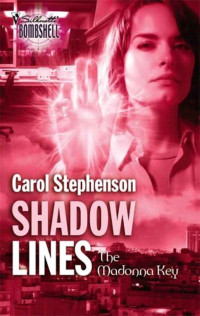 Carol Stephenson — Shadow Lines
