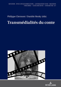 Philippe Clermont & Daniele Henky [Clermont, Philippe & Henky, Daniele] — Transmdialits du conte