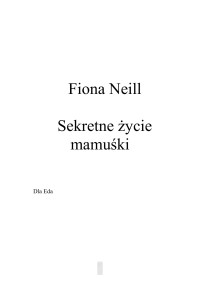 fiona neill — Sekretne życie mamuśki