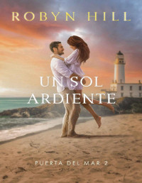 Robyn Hill — Un sol ardiente