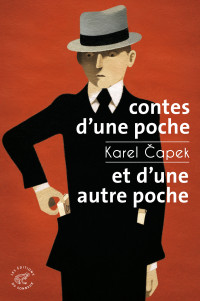 Karel Čapek — Contes d'une poche et d'une autre poche