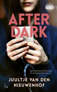 Juultje van den Nieuwenhof — After dark