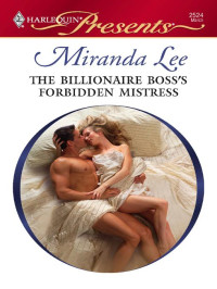 Miranda Lee — The Billionaire Boss's Forbidden Mistress
