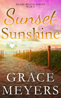 Grace Meyers — Sunset Sunshine (Miami Beach, Florida 04)