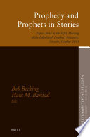 Bob E.J.H. Becking, Hans Barstad — Prophecy and Prophets in Stories