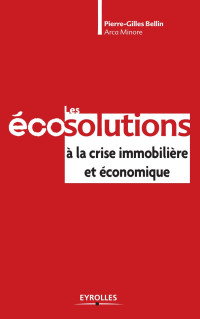 Inconnu(e) — les eco solutions a la crise immobiliere et economique