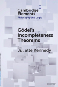 Juliette Kennedy — GÖDEL'S INCOMPLETENESS THEOREMS