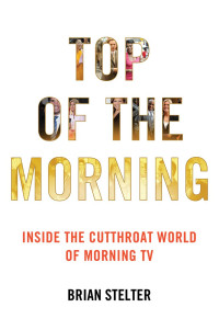 Brian Stelter — Top of the Morning