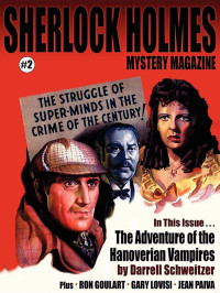 Gary Lovisi & Ron Goulart & Darrell Schweitzer & Marc Bilgrey & M.J. Elliott & David Waxman — Sherlock Holmes Mystery Magazine #2
