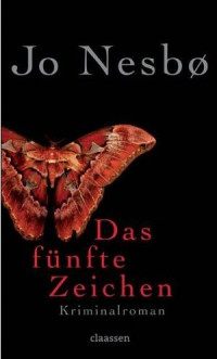 Nesbø, Jo [Nesbø, Jo] — Das fünfte Zeichen