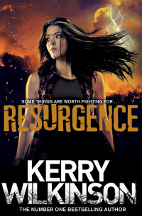 Kerry Wilkinson — Resurgence