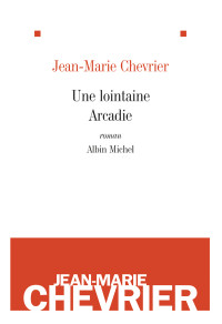 Chevrier — Une lointaine Arcadie