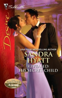 Sandra Hyatt — Revealed: His Secret Child