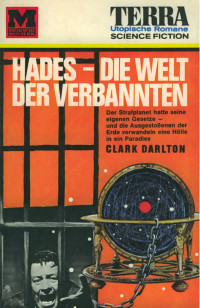 Darlton, Clark — [Terra TB 127] • Hades, Welt der Verbannten