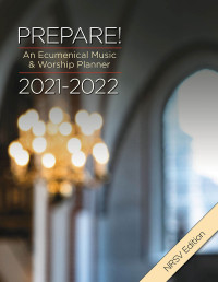 Bone, David L.;Scifres, Mary; & Mary Scifres — Prepare! 2021-2022 NRSV Edition: An Ecumenical Music & Worship Planner