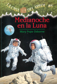 Mary Pope Osborne — Medianoche en La Luna