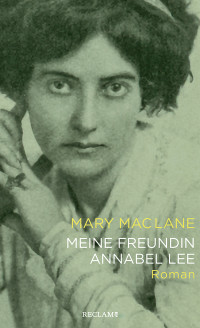 Mary MacLane — Meine Freundin Annabel Lee