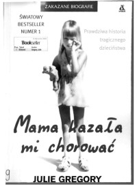 Gregory Julie — Mama kazała mi chorować