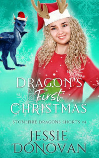 Jessie Donovan — Dragon's First Christmas