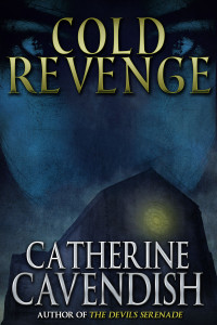 Catherine Cavendish — Cold Revenge