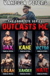 Vanessa Peters — Outcasts MC (Complete Series)