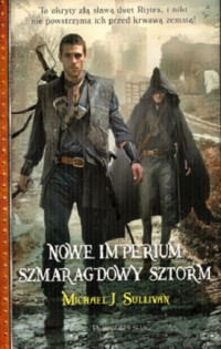 Michael James Sullivan — Nowe Imperium i Szmaragdowy Sztorm