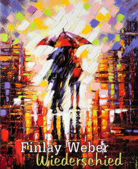 Finlay Weber — Wiederschied