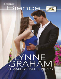 Lynne Graham — El anillo del griego